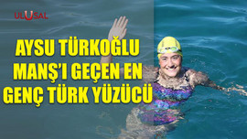Aysu Türkoğlu Manş'ı geçen en genç Türk yüzücü